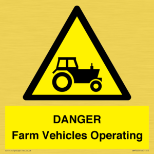 DANGER Farm Vehicles Operating